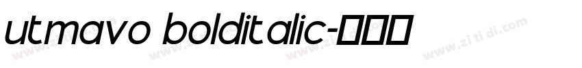 utmavo bolditalic字体转换 utmavo bolditalic字体转换